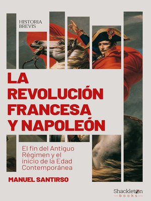 cover image of La Revolución francesa y Napoleón